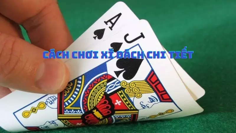 cach-choi-xi-dach-2